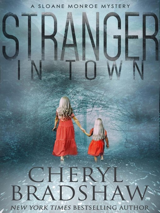 Title details for Stranger in Town by Cheryl Bradshaw - Available